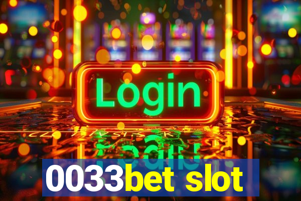 0033bet slot